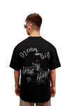 Dream Big Work Hard Oversize T-shirt